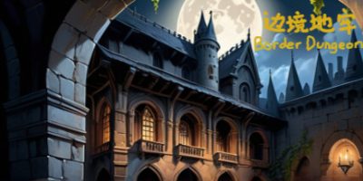 边境地牢|官方中文|Border Dungeon|