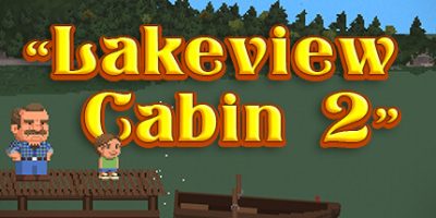 湖边小屋2|官方英文|支持手柄|Lakeview Cabin 2|