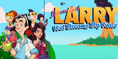 情圣拉瑞：湿梦再干/花花公子拉瑞/情圣拉瑞：梦遗两度/Leisure Suit Larry – Wet Dreams Dry Twice|