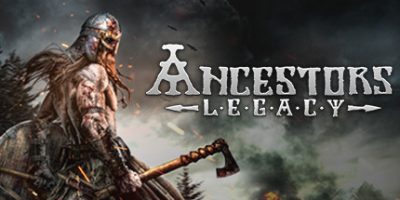 祖先遗产/先祖遗产/Ancestors Legacy|