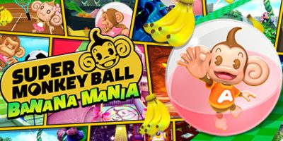 现尝好滋味！超级猴子球1&2重制版 Super Monkey Ball Banana Mani|
