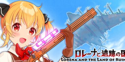 罗蕾娜与遗迹之国|v20250818|官方中文|Lorena and the Land of Ruins